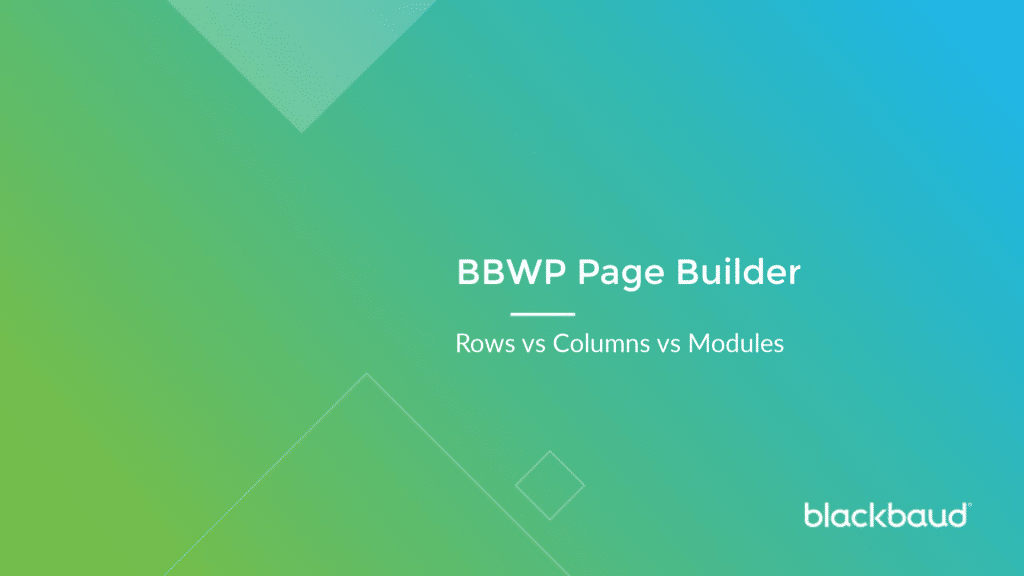 07 BBWP BB Builder Rows Columns Modules