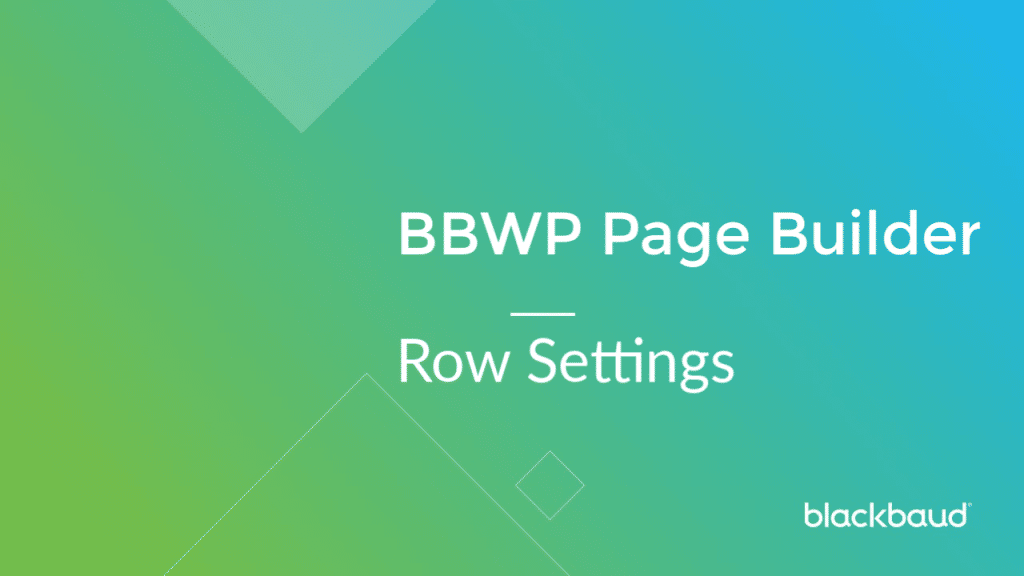 08 BBWP BB Builder Row Settings
